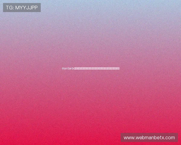 manbetx网页版网址的最新优惠活动与注册流程详解，助你轻松赢取丰厚奖励